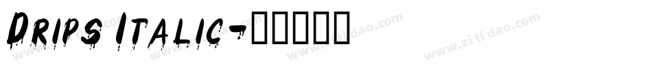 Drips Italic字体转换